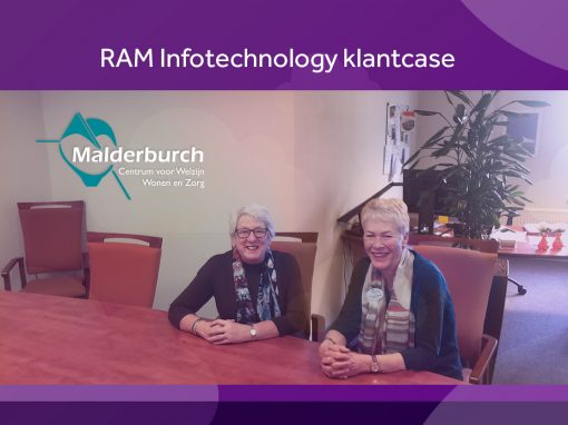 Case Malderburch: “Als kleinere zorgorganisatie hebben we onze ICT goed voor elkaar.”