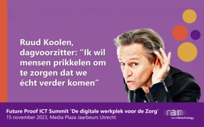 De Digitale Werkplek voor de Zorg – Future Proof ICT Summit 2023