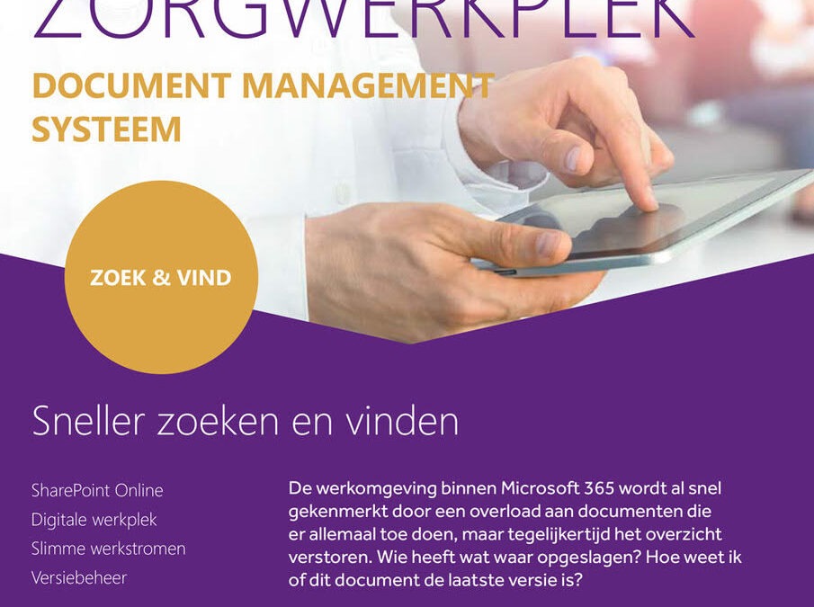 Moderne Zorgwerkplek – Document Management Systeem