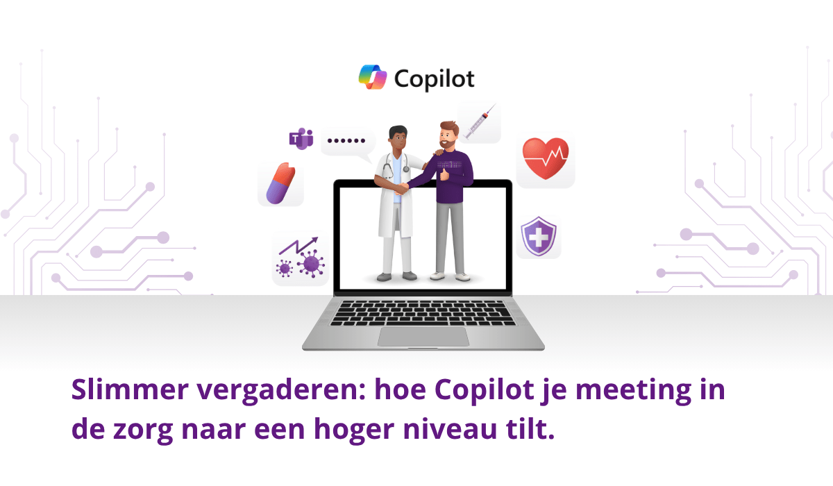 Afbeelding blog 5 copilot Copilot maakt meetings efficiënter